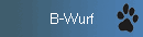 B-Wurf